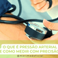 O QUE  PRESSO ARTERIAL E COMO MEDIR @MORIMEDOFICIAL
