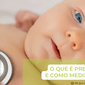 O QUE  PRESSO ARTERIAL E COMO MEDIR COM PRECISAO MORIMEDOFICIAL